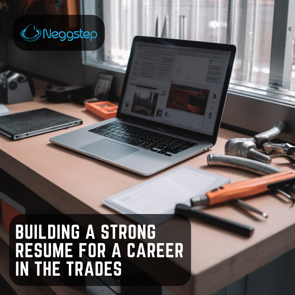 Building a Strong Resume for a Career in the Trades